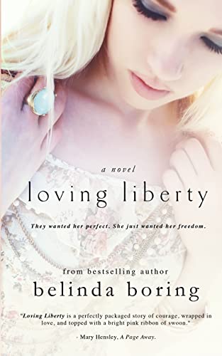 Stock image for Loving Liberty for sale by THE SAINT BOOKSTORE
