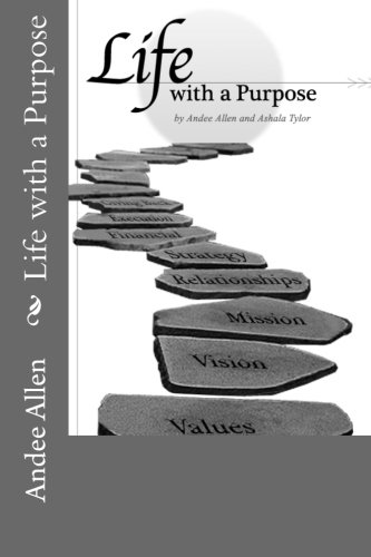 Beispielbild fr Life with a Purpose: How to Build Your Dream Life zum Verkauf von Revaluation Books