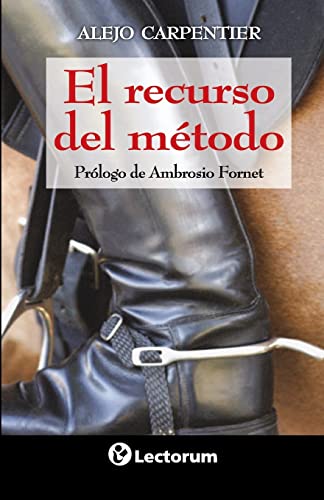 

El recurso del metodo (Spanish Edition)