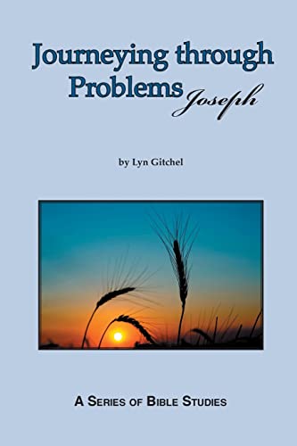 Stock image for Journeying through problems - Joseph for sale by THE SAINT BOOKSTORE