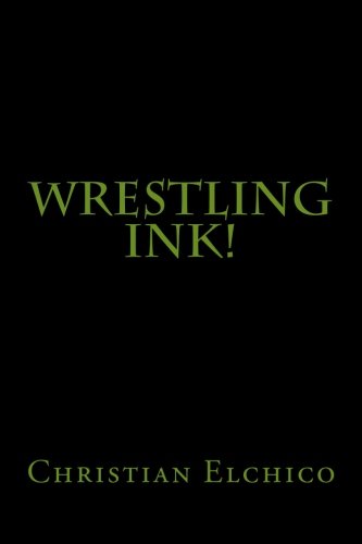 9781494938451: Wrestling Ink!