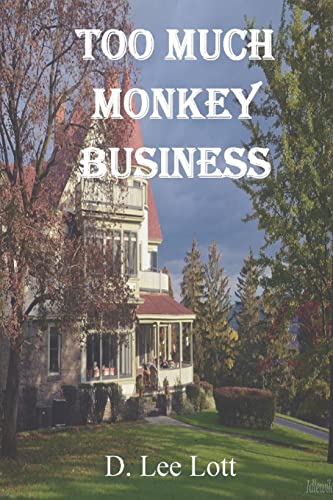 Beispielbild fr Too Much Monkey Business zum Verkauf von Lucky's Textbooks