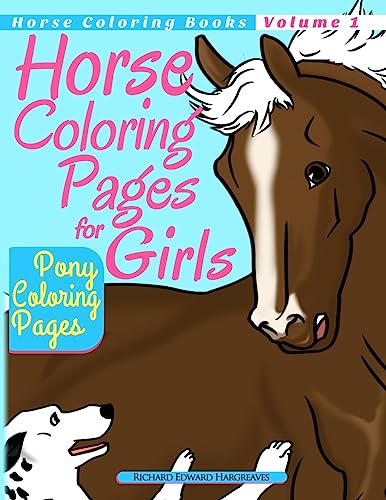 Stock image for Horse Coloring Pages for Girls - Pony Coloring Pages (Horse Coloring Books) for sale by Wonder Book