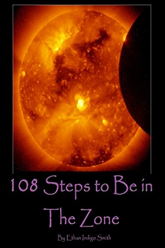 Imagen de archivo de 108 Steps to Be in The Zone a la venta por SecondSale