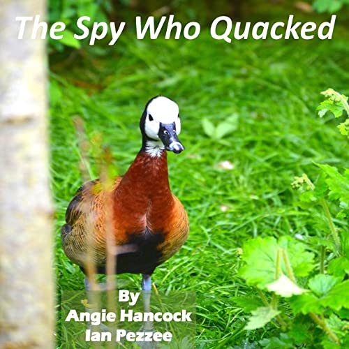 Stock image for The Spy Who Quacked for sale by Lucky's Textbooks