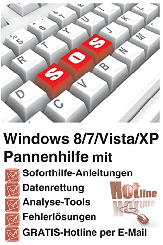 Stock image for Windows 8/7/Vista/XP Pannenhilfe: Soforthilfe-Anleitungen, Datenrettung, Analyse-Tools, Fehlerloesungen, GRATIS-Hotline per E-Mail for sale by THE SAINT BOOKSTORE