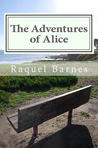 9781494960407: The Adventures of Alice