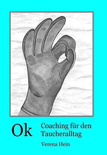 Stock image for Ok- Coaching fur den Taucheralltag for sale by THE SAINT BOOKSTORE