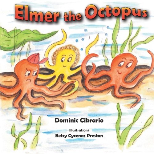 9781494965198: Elmer the Octopus: Elmer's Discovery