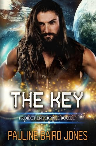 9781494965334: The Key: A Perilous Pauline SF Romance: Volume 1 (Project Enterprise)