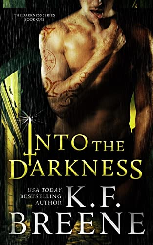 Beispielbild fr Into the Darkness (Darkness, 1) zum Verkauf von ThriftBooks-Dallas