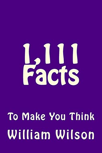 Imagen de archivo de 1,111 Facts to Make You Think a la venta por MusicMagpie