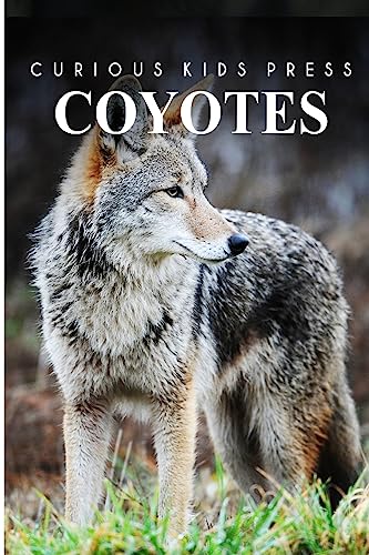 9781494980504: Coyotes - Curious Kids Press