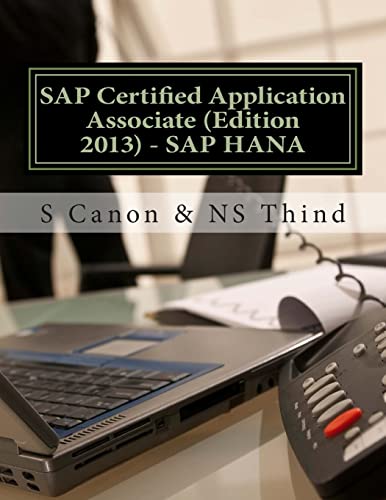 9781494980542: SAP Certified Application Associate (Edition 2013) - SAP HANA