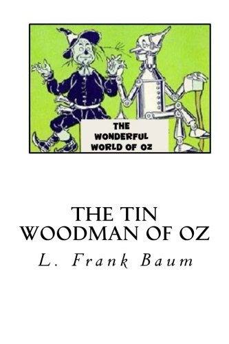 9781494981129: The Tin Woodman of Oz