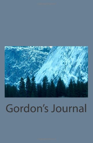 Beispielbild fr Gordon's Journal zum Verkauf von Revaluation Books