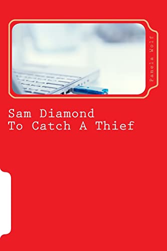 9781494981808: Sam Diamond To Catch A Thief: To Catch A Thief: Volume 4