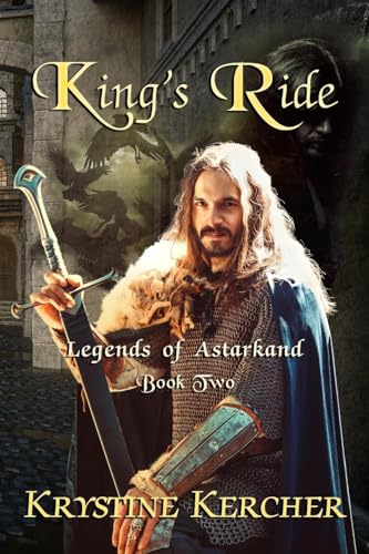 Stock image for King's Ride Volume 2 Legends of Astarkand for sale by PBShop.store US