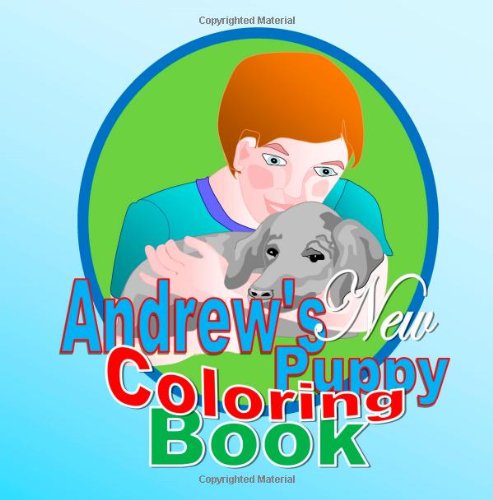 Stock image for Andrew's New Puppy Coloring Book for sale by Revaluation Books