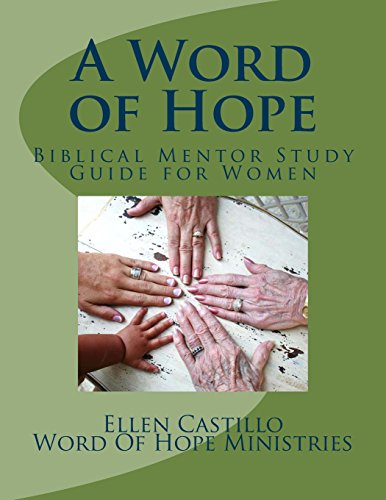 9781494988555: A Word of Hope: Biblical Mentor Study Guide for Women