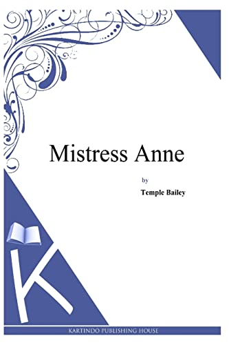Stock image for Mistress Anne for sale by THE SAINT BOOKSTORE