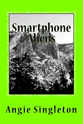 9781494997977: Smartphone Aliens