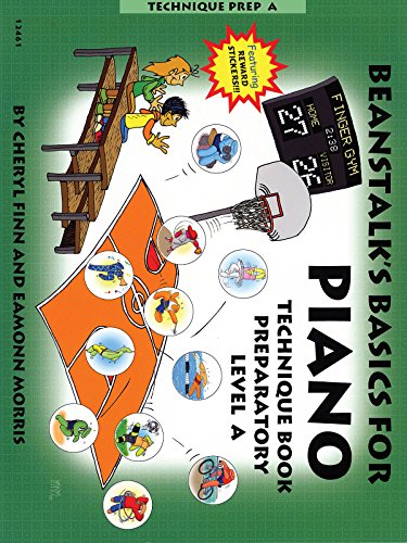 Imagen de archivo de BEANSTALK' BASICS FOR PIANO TECHNIQUE BOOK PREPARATORY LEVEL A Format: Paperback a la venta por INDOO