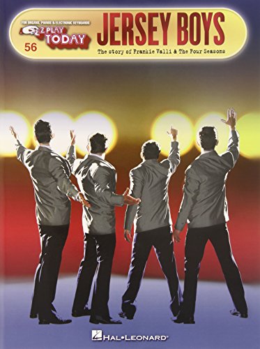 9781495000775: Jersey Boys: The Story of Frankie Valli & the Four Seasons: for Organs, Pianos & Electronic Keyboards (56)