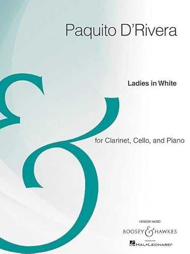 Imagen de archivo de LADIES IN WHITE FOR CLARINET CELLO AND PIANO - ARCHIVE EDITION Format: Paperback a la venta por INDOO