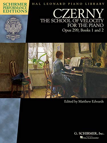 

Czerny - School of Velocity, Op. 299: Schirmer Performance Editions Book Only (Schirmer Performance Editions: Hal Leonard Piano Library)