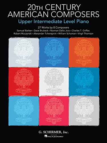 Stock image for 20TH CENTURY AMERICAN COMPOSERS - UPPER INTERMEDIATE LEVEL PIANO Format: Paperback for sale by INDOO