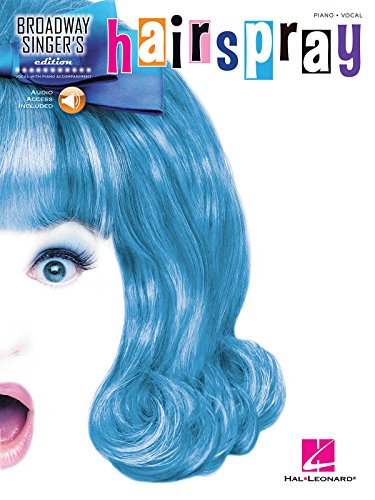 Stock image for Hairspray: Broadway Singer's Edition, Includes Downloadable Audio for sale by Revaluation Books