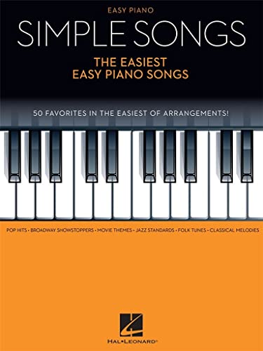 9781495011238: Simple songs - tthe easiest easy piano songs - 50 favorite songs in the easiest arrangements !
