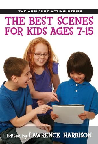 Stock image for The Best Scenes for Kids Ages 7-15 for sale by Better World Books