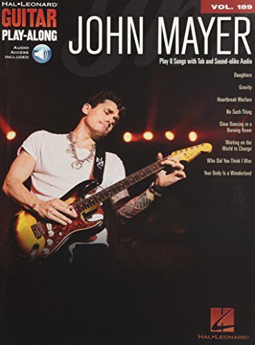 Beispielbild fr Guitar Play-Along Volume 189: John Mayer (Book/Online Audio) (Hal Leonard Guitar Play-Along) (Includes Online Access Code) (Hal Leonard Guitar Play-Along, 189) zum Verkauf von WorldofBooks