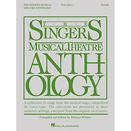 9781495019029: Singer's Musical Theatre Anthology - Volume 6: Tenor Book Only