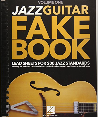 9781495019272: Jazz Guitar Fake Book: Lead Sheets for 200 Jazz Standards: Including the melodies, chord symbols and professionally arranged chord diagrams for each song (1)