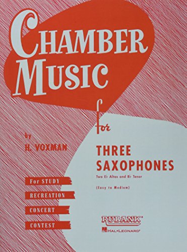 Beispielbild fr Chamber Music for Three Saxophones: For Two Eb Alto and BB Tenor Saxophones zum Verkauf von Buchpark