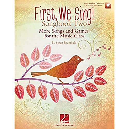 9781495020032: First We Sing! Songbook Two: More Songs and Games for the Music Class (Book/Online Audio).