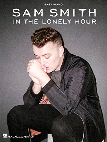 Stock image for Sam Smith: In The Lonely Hour (Easy Piano) for sale by WorldofBooks