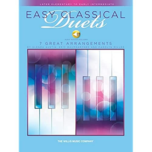 Stock image for Easy Classical Duets: Later Elementary to Early Intermediate Level, Includes Downloadable Audio for sale by Revaluation Books