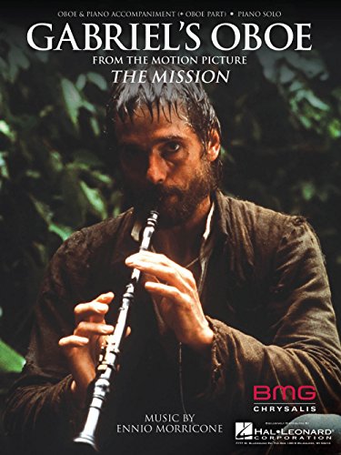 9781495030086: Gabriel's Oboe: Oboe & Piano Accompaniment (+Oboe Part) - Piano Solo, From the Motion Picture The Mission