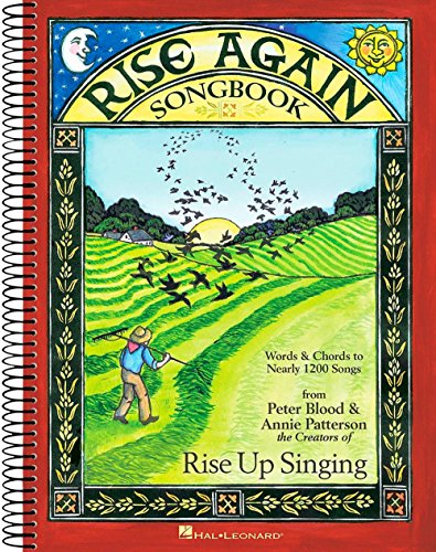 Beispielbild fr Rise Again Songbook: Words & Chords to Nearly 1200 Songs 7-1/2x10 Spiral-Bound zum Verkauf von Books Unplugged