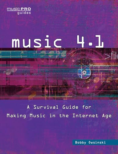 Beispielbild fr Music 4. 1 : A Survival Guide for Making Music in the Internet Age zum Verkauf von Better World Books