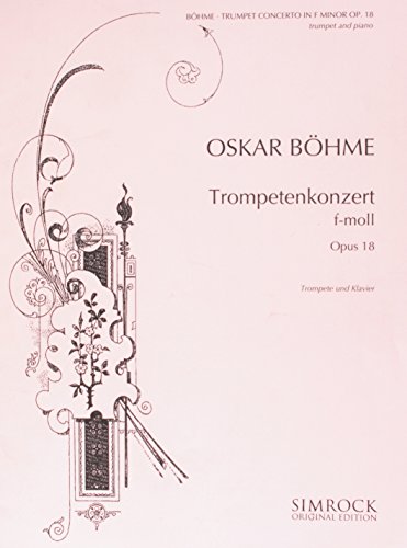 Beispielbild fr Concerto in F Minor, Op. 18 : Trumpet and Piano zum Verkauf von GreatBookPrices