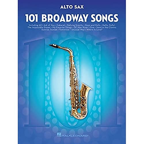 Beispielbild fr 101 Broadway Songs for Alto Sax zum Verkauf von SecondSale