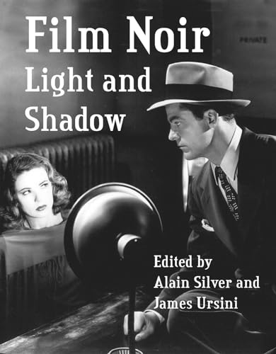 Beispielbild fr Film Noir : Light and Shadow zum Verkauf von Better World Books