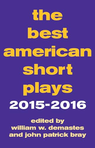 Imagen de archivo de The Best American Short Plays, 2015-2016 a la venta por Better World Books