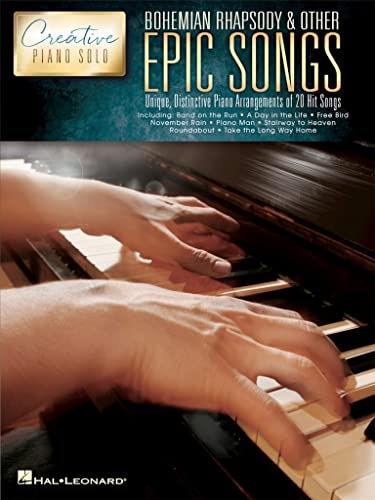 9781495074509: Bohemian Rhapsody & Other Epic Songs: Creative Piano Solo