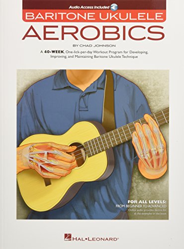 Stock image for Baritone Ukulele Aerobics: For All Levels - Beginner To Advanced (Book/Online Audio) for sale by Monster Bookshop